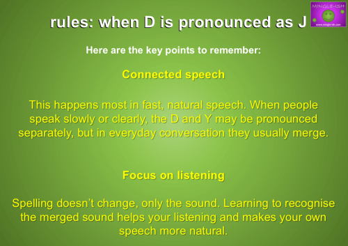 Mingle-ish pronunciation infographic explaining how connected speech and listening focus relate to the "D" as "J" sound transition in English.