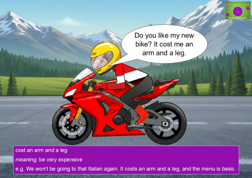 Cartoon of a person riding a red motorbike with a speech bubble saying it cost an arm and a leg, illustrating an English idiom meaning very expensive.
