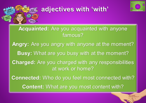 Educational infographic titled "adjectives with 'with'" listing seven adjectives such as Acquainted, Busy, and Content with example questions and cartoon illustrations of a busy woman and holding hands.