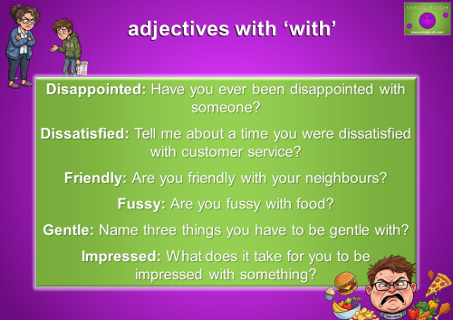 Educational infographic titled "adjectives with 'with'" listing six adjectives including Disappointed, Dissatisfied, and Fussy with example questions and cartoon illustrations of a disappointed mother and a man disgusted by food.