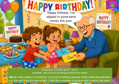 Cartoon illustration of a grandfather presenting cash-filled birthday envelopes to two excited children, demonstrating the phrasal verb "slip in".