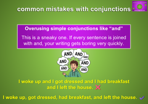 Educational infographic explaining the common mistake of overusing the conjunction "and" in English grammar, with examples of repetitive versus varied sentence structures
