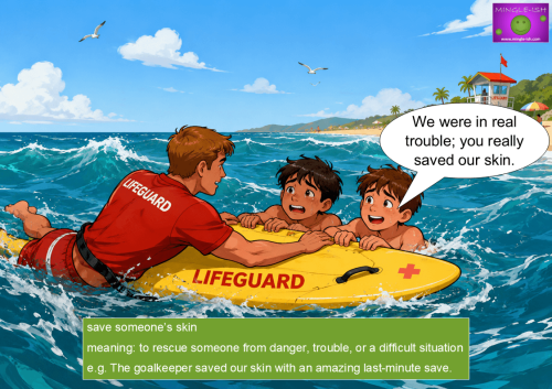 Cartoon illustration illustrating the English idiom 'save someone's skin' with a lifeguard rescuing two boys in the ocean.