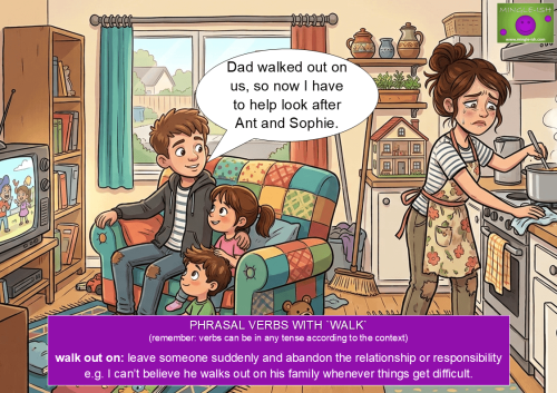 A cartoon illustration explaining the phrasal verb 'walk out on' featuring a stressed mother cooking in a messy kitchen while her older son watches his younger siblings on the couch.